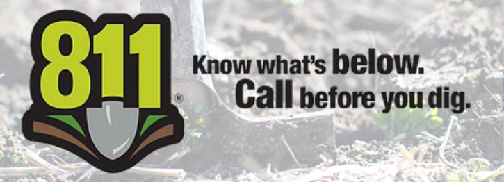 811 Know what's below. Call before you dig.